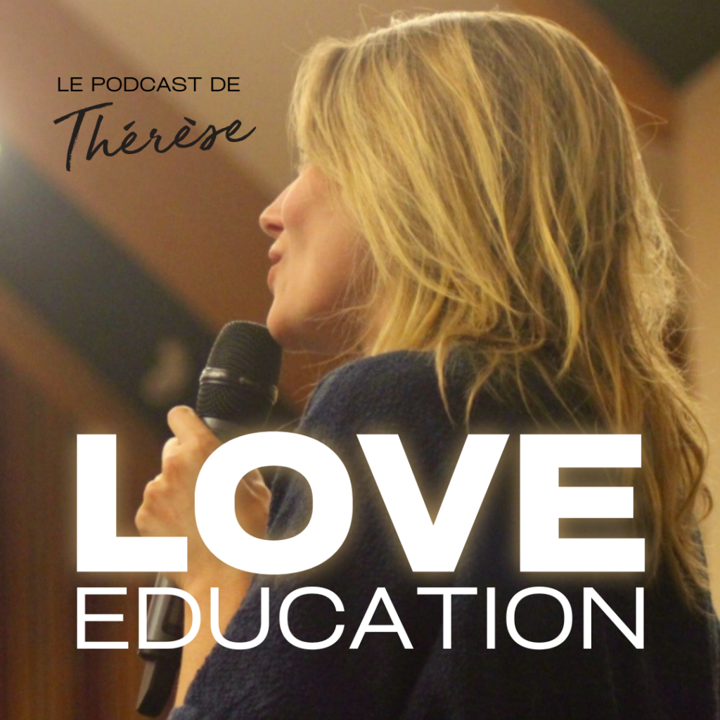 love education avec Thérèse