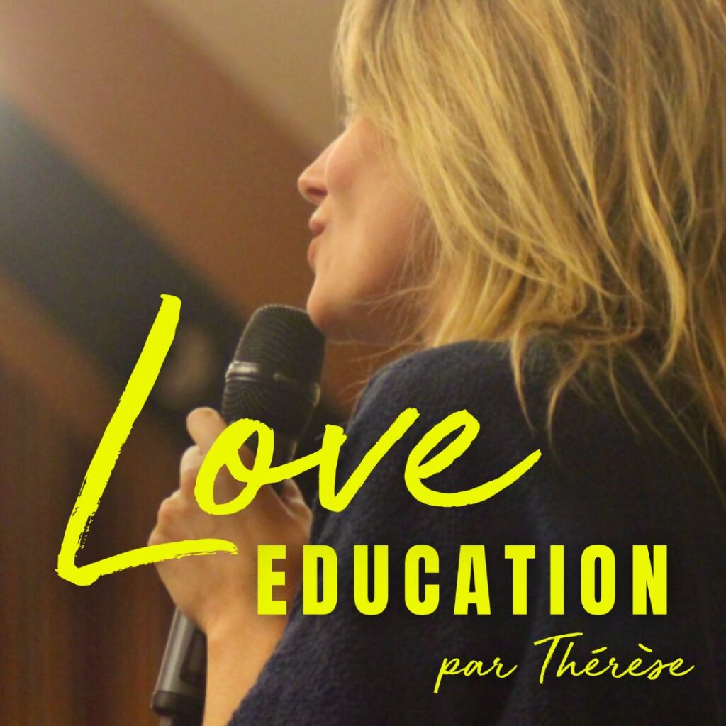 love education le podcast de Thérèse Hargot